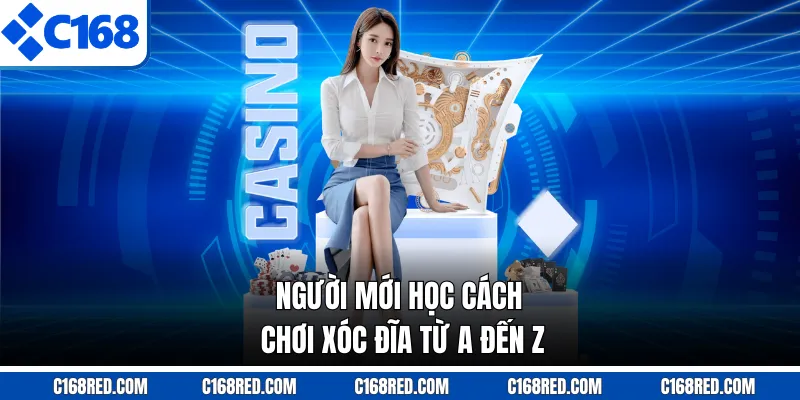 Người mới học cách chơi xóc đĩa từ A đến Z
